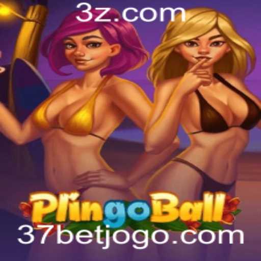 Plingoball e a Revolução nas Apostas Online: Explorando o Fascinante Mundo do 37bet
